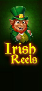 Irish Reels เว็บตรง รีวิวเกมสล็อต EVOPLAY