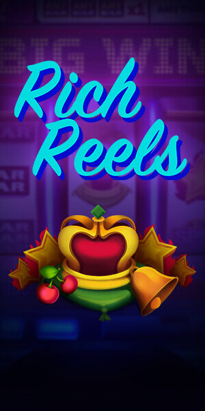 Rich Reels เว็บตรง รีวิวเกมสล็อต EVOPLAY