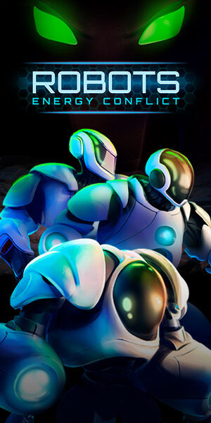 Robots. Energy Conflict เว็บตรง รีวิวเกมสล็อต EVOPLAY