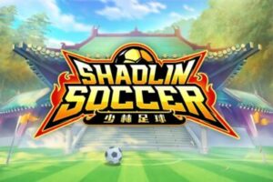 Shaolin Soccer เกมสล็อต-PG-PGSLOT
