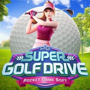 Super Golf Drive เกมสล็อต-PG-PGSLOT