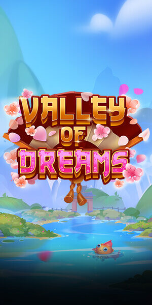 VALLEY OF DREAMS เว็บตรง รีวิวเกมสล็อต EVOPLAY