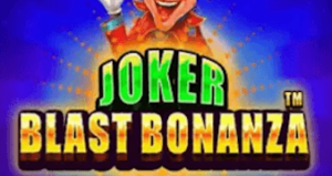 Joker Blast Bonanza PRAGMATIC PLAY เว็บตรง รีวิวเกมสล็อต PRAGMATIC PLAY