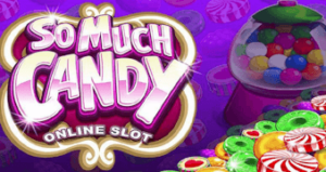 So Much Candy Microgaming SLOTXO