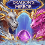 Dragon's Mirror สล็อต Red Tiger เข้าสู่ระบบ สล็อต XO เว็บตรง