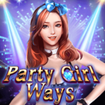 Party Girl Ways สล็อต KA Gaming เข้าสู่ระบบ สล็อต XO เว็บตรง
