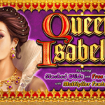 Queen Isabella สล็อต High 5 Games เข้าสู่ระบบ สล็อต XO เว็บตรง