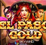 El Paso Gold สล็อตค่าย Skywind Group Gaming SLOTXO