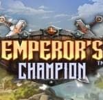 Emperor’s Champion สล็อตค่าย Stakelogic Games เข้าสู่ระบบ Slotxo เว็บตรง ไม่ผ่านเอเย่นต์