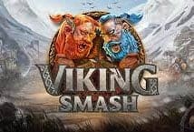 Viking Smash สล็อตค่าย Stakelogic Games เข้าสู่ระบบ Slotxo เว็บตรง ไม่ผ่านเอเย่นต์